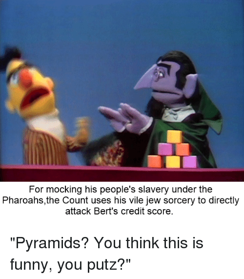 for-mocking-his-peoples-slavery-under-the-pharoahs-the-count-uses-3144138.png