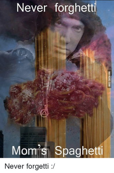 File:Never-forghetti-mom-s-spaghetti.png
